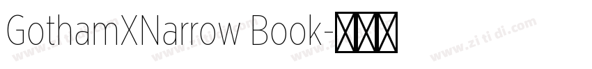 GothamXNarrow Book字体转换
